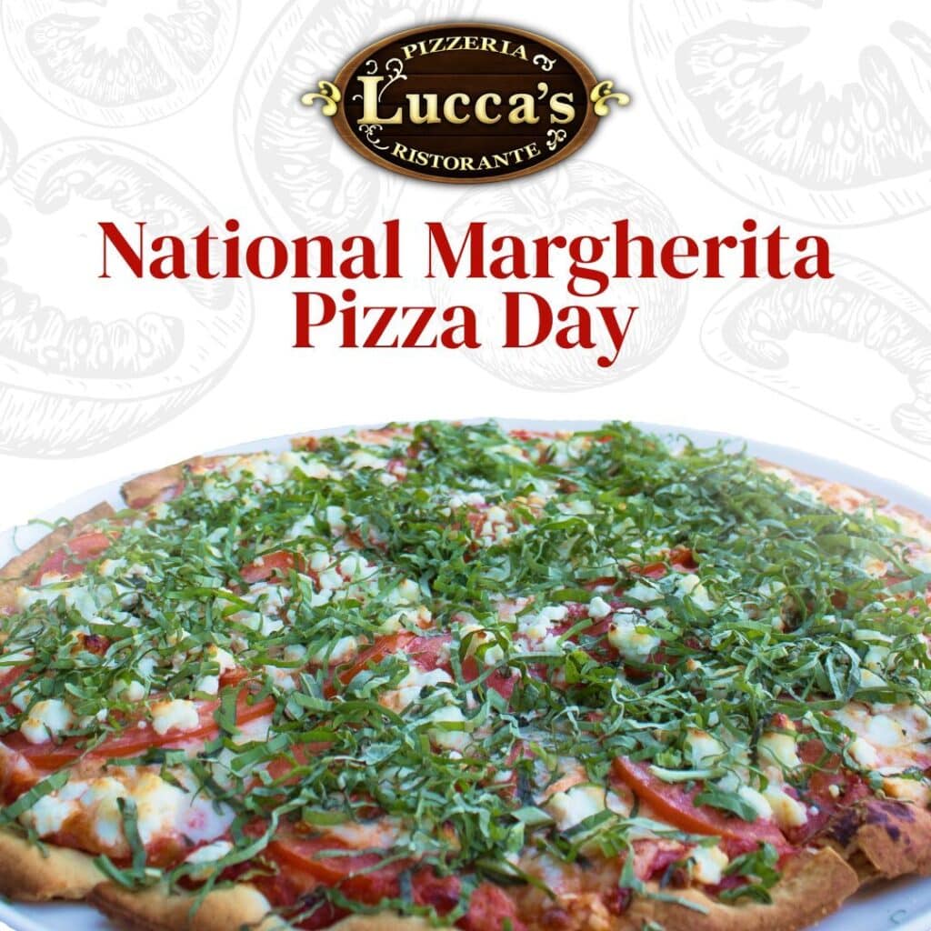 6.11.24 National Margherita Pizza Day